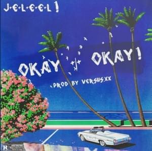 OkayOkay! - JELEEL!