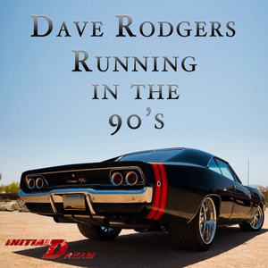 Running In The 90's - Dave Rodgers