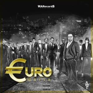 Euro Mafia - ALEX FATT & WE$T DUBAI