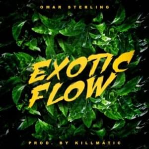 Exotic Flow - Omar Sterling