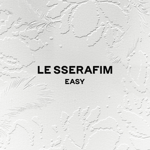 EASY - LE SSERAFIM