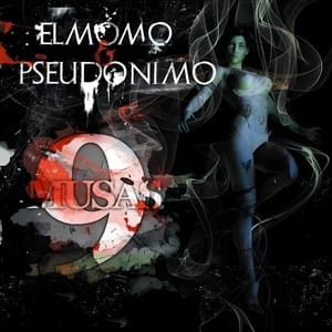 Yeye lala - El Momo y Pseudónimo