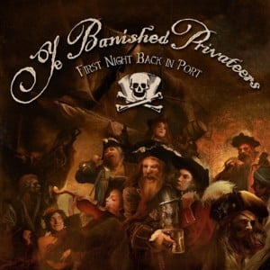 For a Fragile Moment’s Ease - Ye Banished Privateers