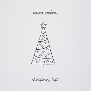 Christmas List - Anson Seabra