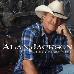 Look Her In The Eye And Lie - Alan Jackson