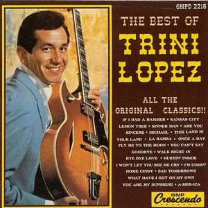 If I Had a Hammer - Trini Lopez