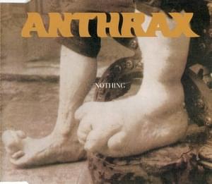 Nothing - Anthrax