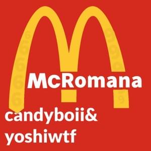 Mc Romana - ​candyboii