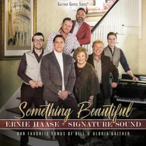 He Touched Me - Ernie Haase & Signature Sound