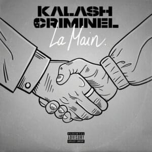 La main - Kalash Criminel