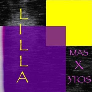 Lilla - 3TOS (Ft. MAS (NOR))