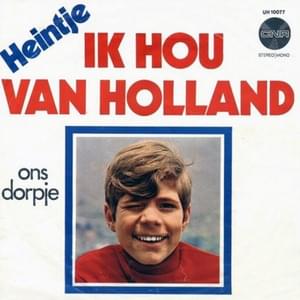 Ik Hou Van Holland. - Heintje