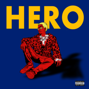 Hero - Comethazine