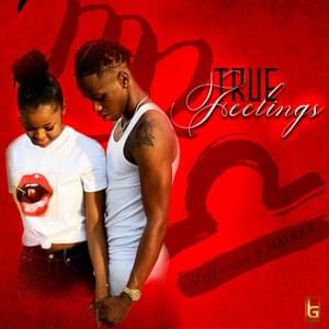 True Feelings - Steffaneee (Ft. LG Malique)