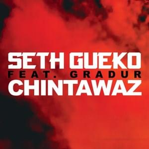 Chintawaz - Seth Gueko (Ft. Gradur)