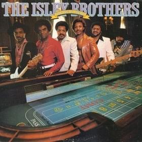 It’s Alright With Me - The Isley Brothers