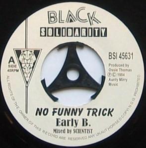 No Funny Trick - Early B. The Doctor