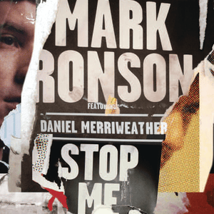 Stop Me - Mark Ronson (Ft. Daniel Merriweather)