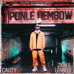 Ponle Dembow - Cauty, Zion & Lennox & 574