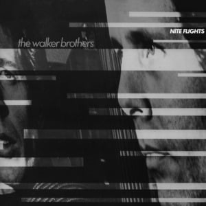 Child of Flames - The Walker Brothers