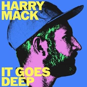 It Goes Deep - Harry Mack