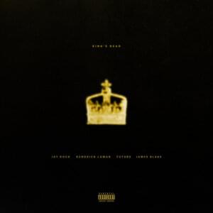 King’s Dead - Jay Rock, Kendrick Lamar, Future & James Blake