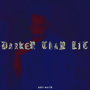 Darker Than Lit - Sybyr