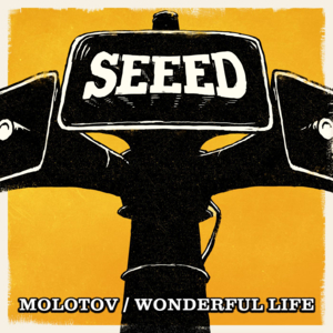 Wonderful Life - Seeed