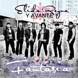 Atrapada En Un Amor - Elida Reyna y Avante