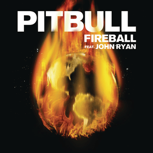 Fireball - Pitbull (Ft. John Ryan)