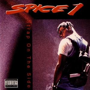 Strap on the Side - Spice 1