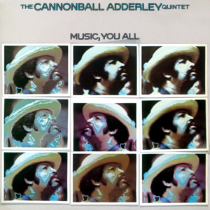 The Scene (Live From The Troubadour) - Cannonball Adderley