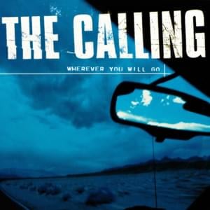 Wherever You Will Go (acoustic) - The Calling