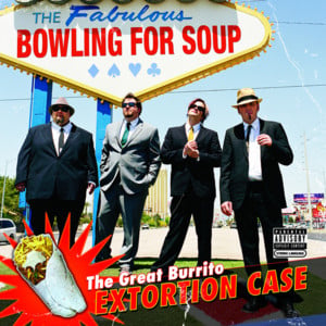 Don’t Let It Be Love - Bowling for Soup