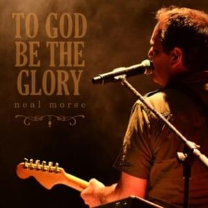 Jesus Is His Name - Neal Morse