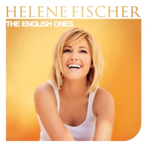 My Heart Belongs to You - Helene Fischer