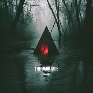 The Dark Side - Our Last Night