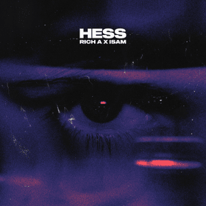 Hess - Rich A (Ft. Isam)