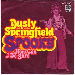 Spooky - Dusty Springfield