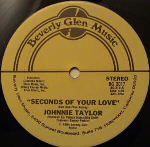 Seconds of Your Love - Johnnie Taylor