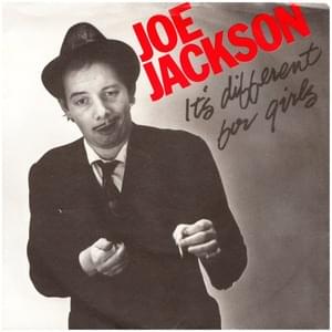 It’s Different for Girls - Joe Jackson