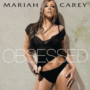 Obsessed - Mariah Carey