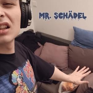 Mr. Schädel - Permanent Marker