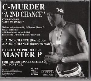 A 2nd Chance - C-Murder (Ft. Master P, Mo B. Dick & Silkk the Shocker)