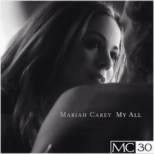 My All (Full Crew Radio Mix) - Mariah Carey