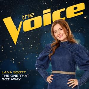 The One That Got Away (The Voice Performance) - Lana Scott