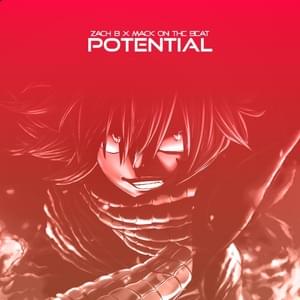 Potential - Zach B (Ft. Mack On The Beat)