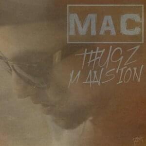 Thugz Mansion - Mac Miller