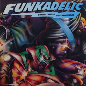 Who’s a Funkadelic - Funkadelic