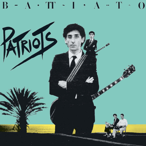 Up Patriots To Arms - Franco Battiato